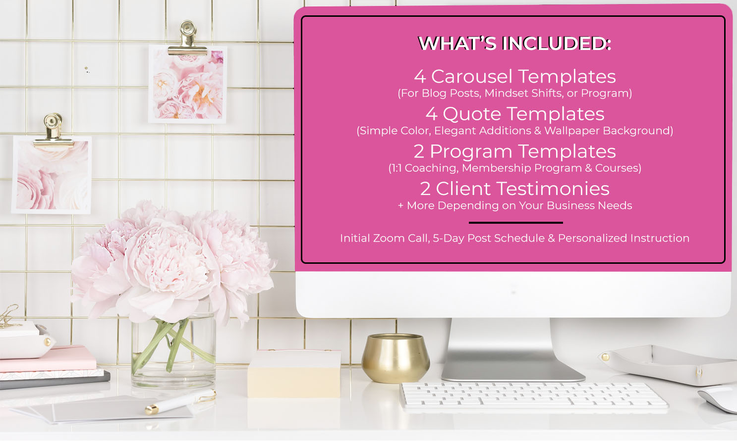 what's included in an instagram makeover hot pink screen and pink flowers